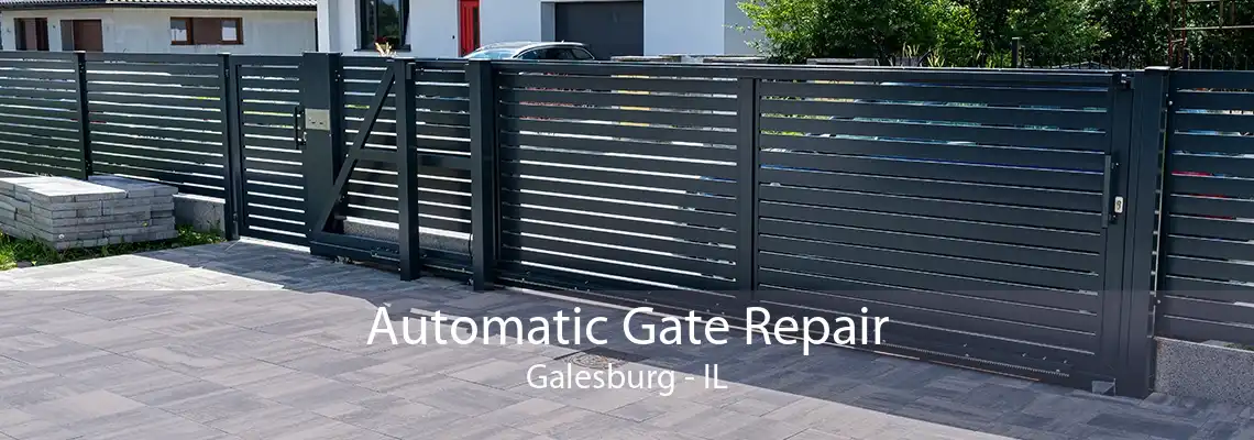 Automatic Gate Repair Galesburg - IL