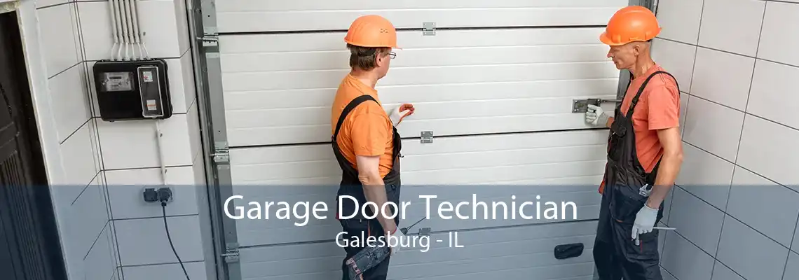 Garage Door Technician Galesburg - IL