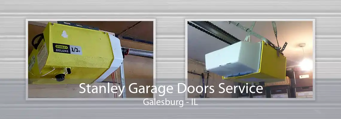 Stanley Garage Doors Service Galesburg - IL