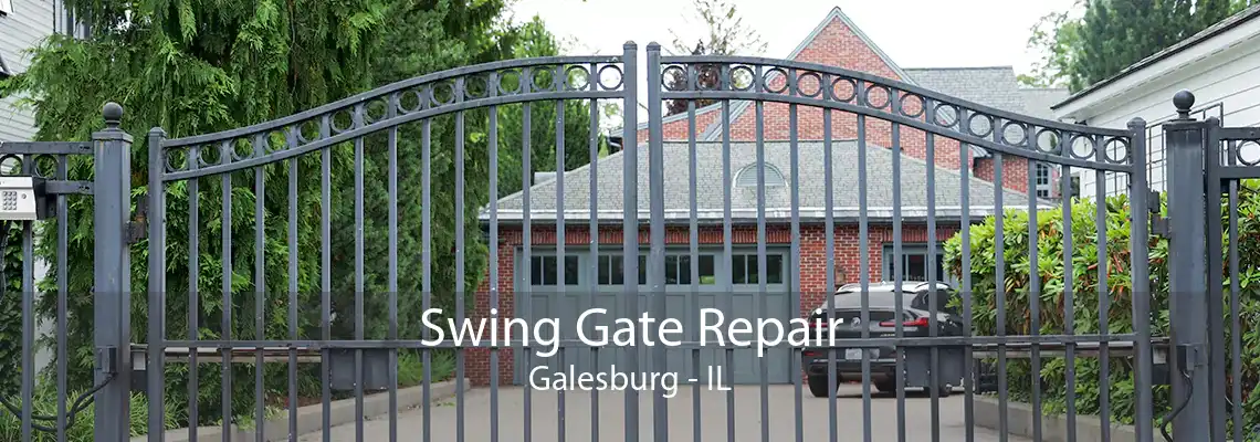 Swing Gate Repair Galesburg - IL